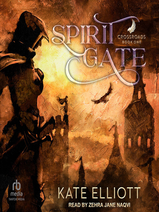 Title details for Spirit Gate by Kate Elliott - Available